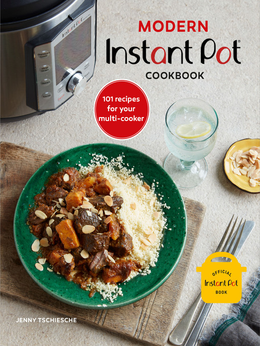 Imagen de portada para Modern Instant Pot® Cookbook